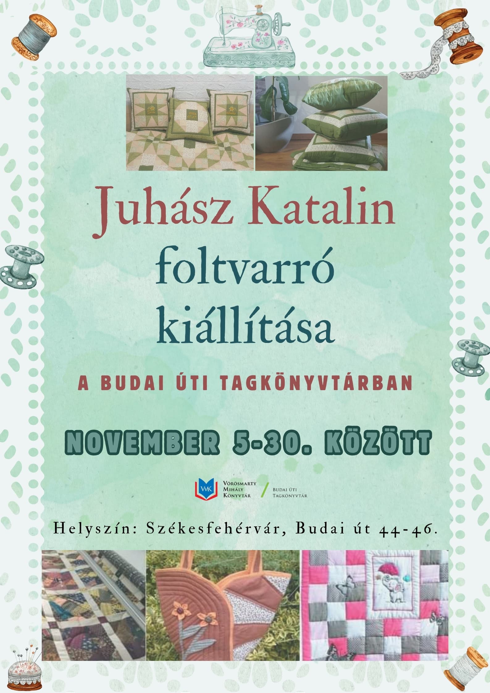 Juhász Katalin foltvarró kiállítása