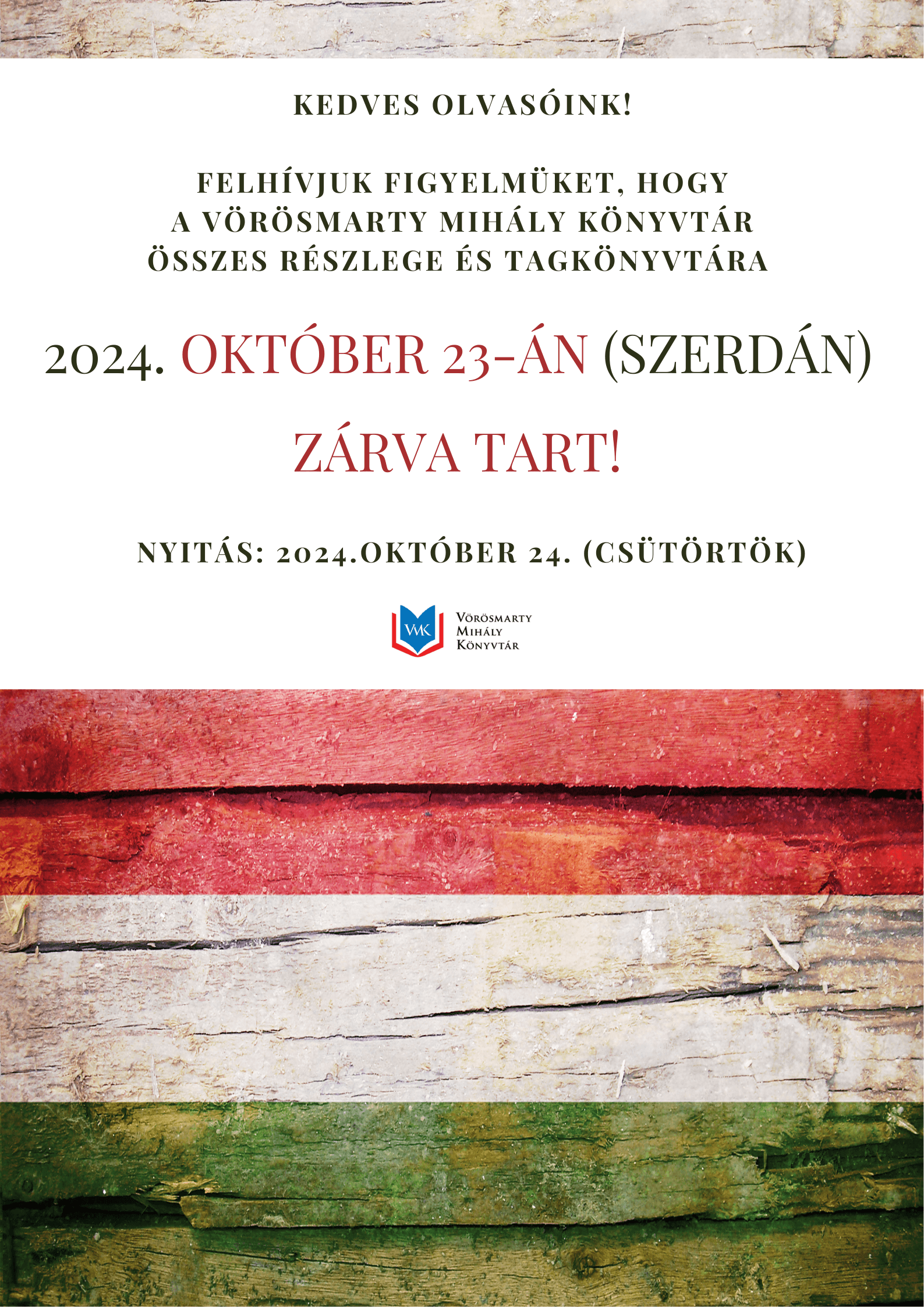 Könyvtárunk október 23-án zárva tart