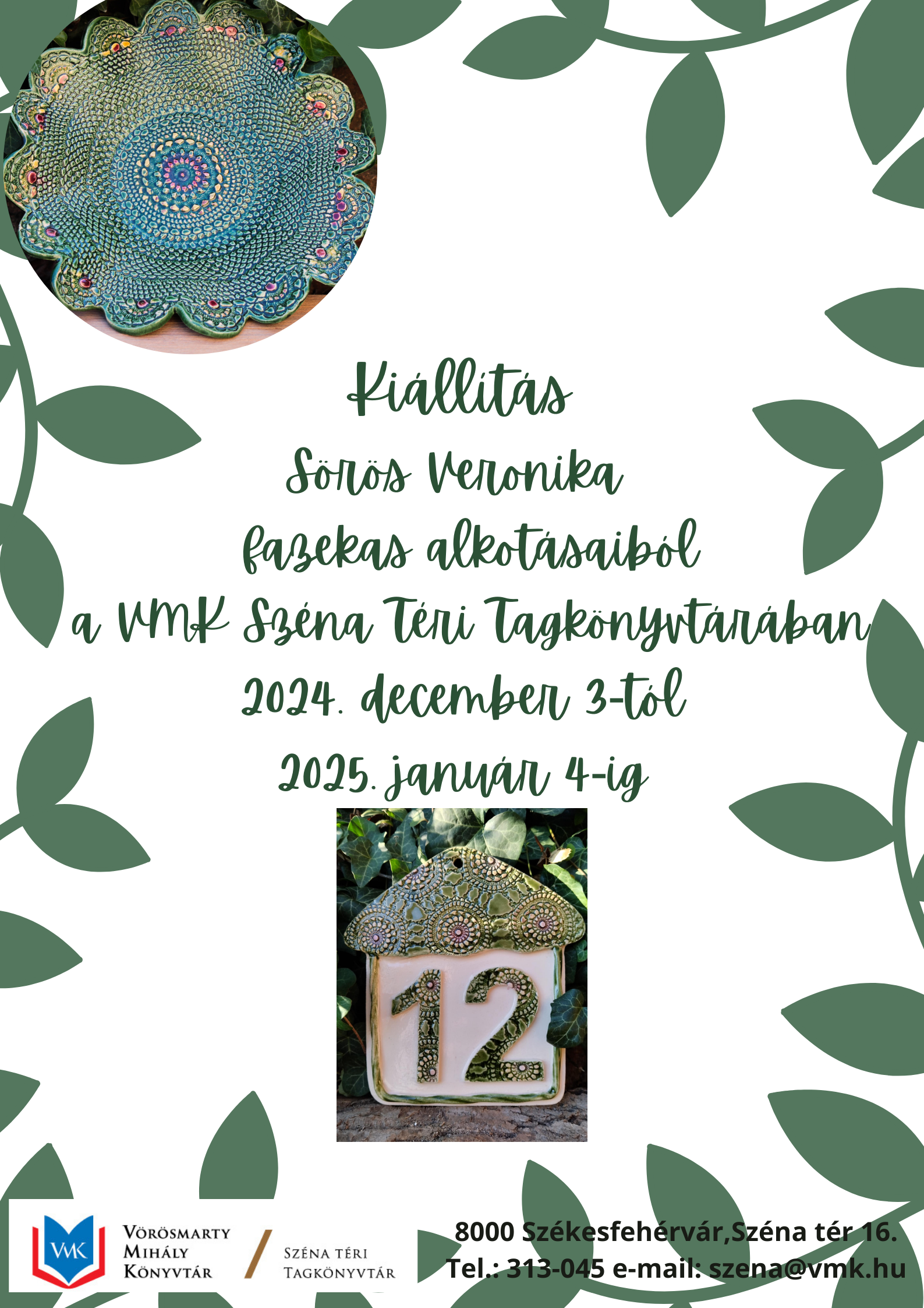 Kiállítás Sörös Veronika fazekas alkotásaiból