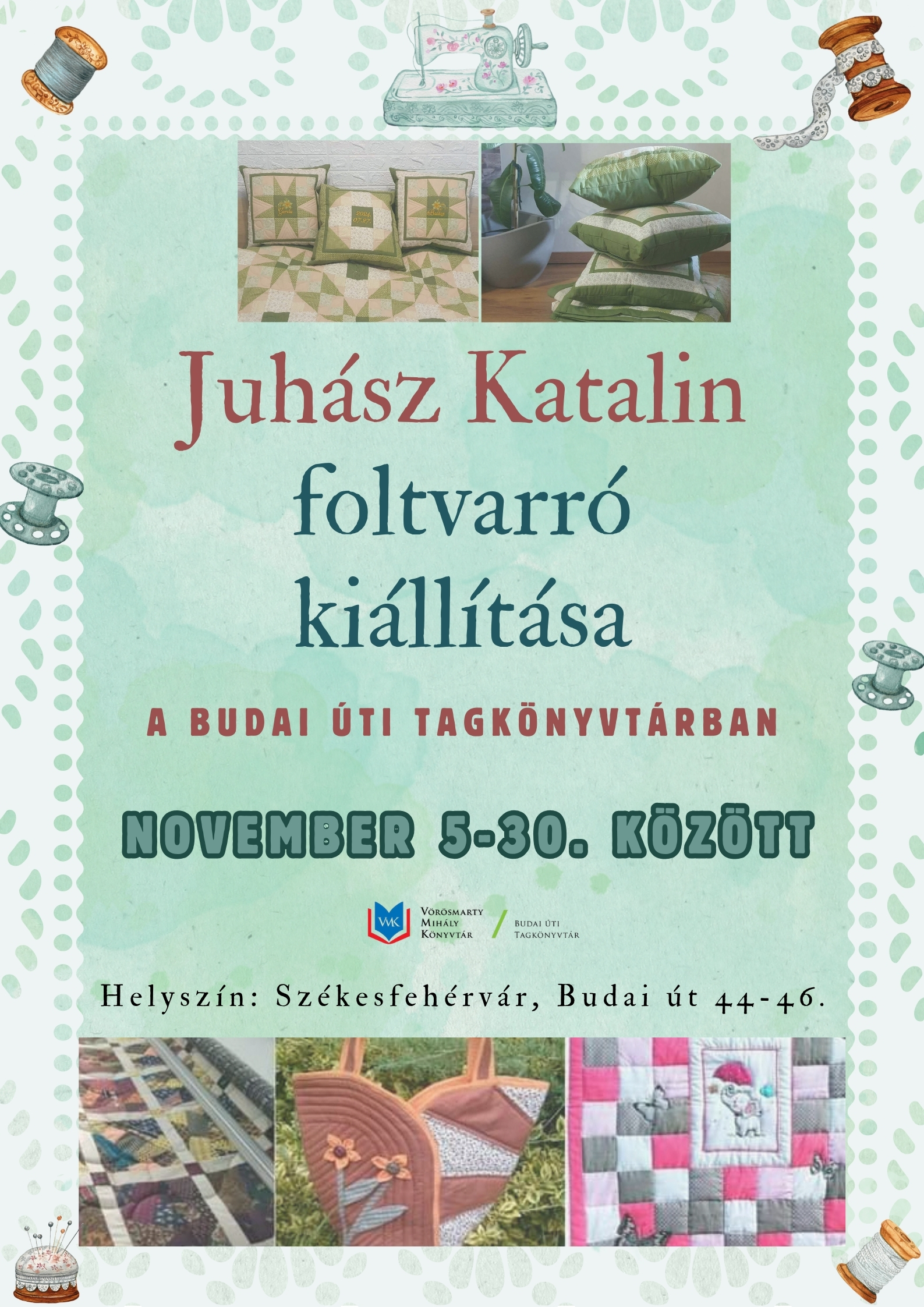 Juhász Katalin foltvarró kiállítása